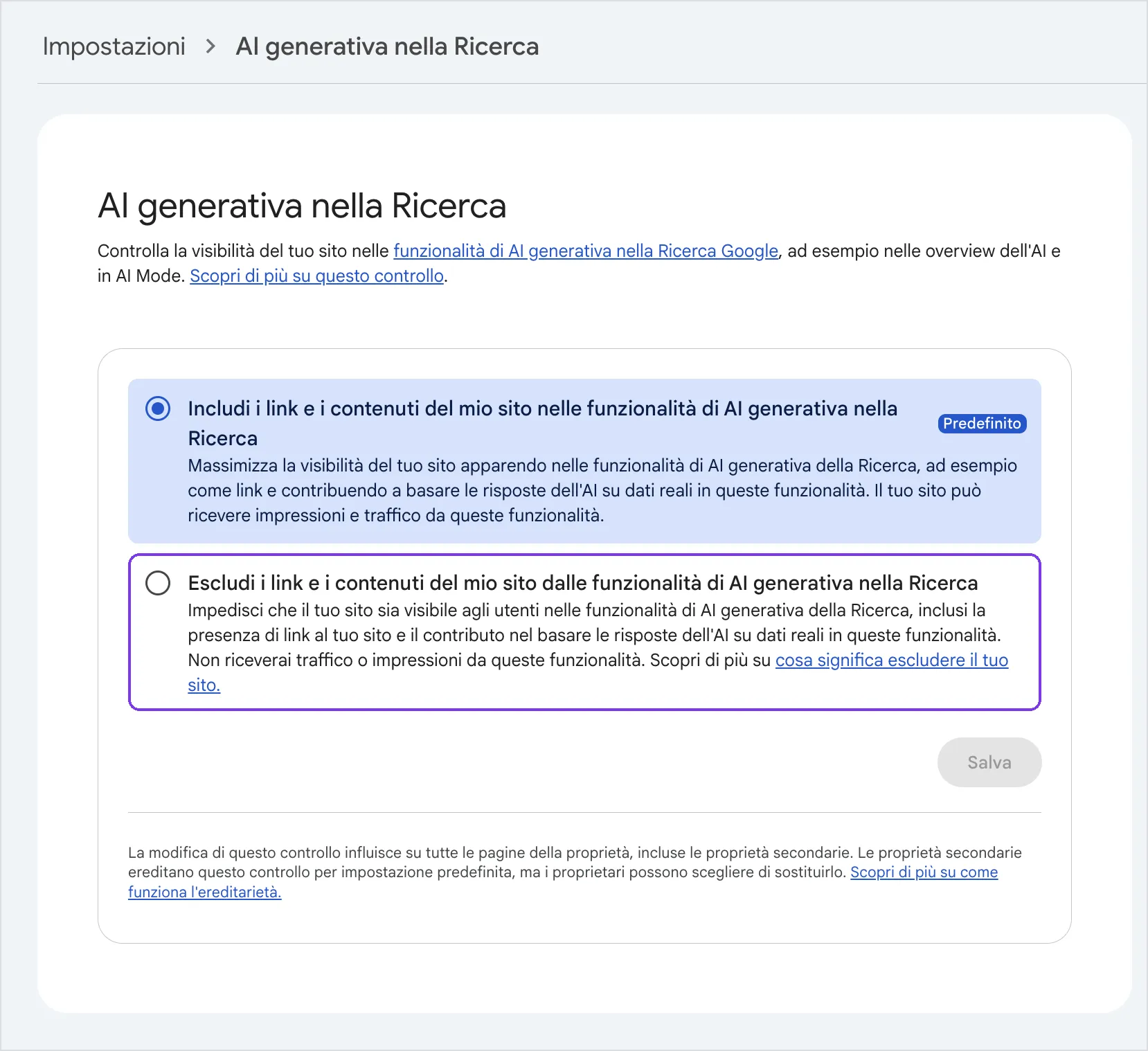 La pagina del controllo "AI generativa nella Ricerca" in Search Console, con le opzioni "Includi", selezionata come predefinita, ed "Escludi", evidenziata
